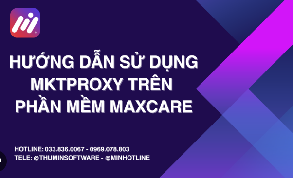huong-dan-gan-proxy-vao-phan-mem-nuoi-nick-maxcare